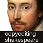 copyediting shakespeare