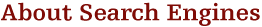 About Search Engines