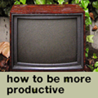 how to be more prductive